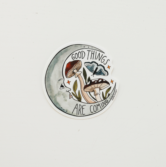 Good Things are Coming